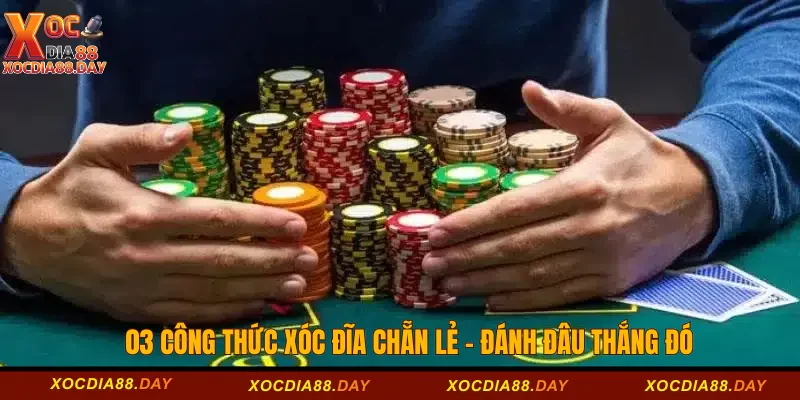 Công thức xóc đĩa chẵn lẻ